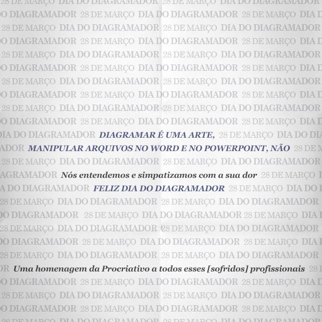 Homenagem da Procriativo ao Dia do Diagramador - 28 de Março dia_diagramador_650px.jpg