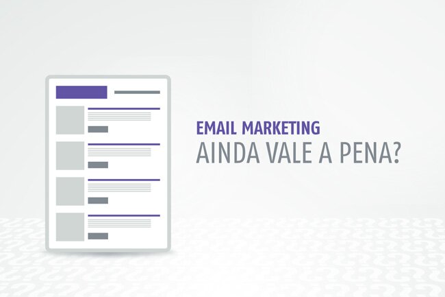 A importância do e-mail marketing para os negócios emkt_ainda_vale_a_pena_post.jpg